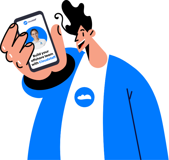 Illustration of a man wearing a Cloudstaff shirt. He's holding up a phone, showing the Cloudstaff Team Builder.