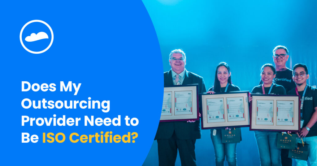 ISO certification important for outsourcing provider