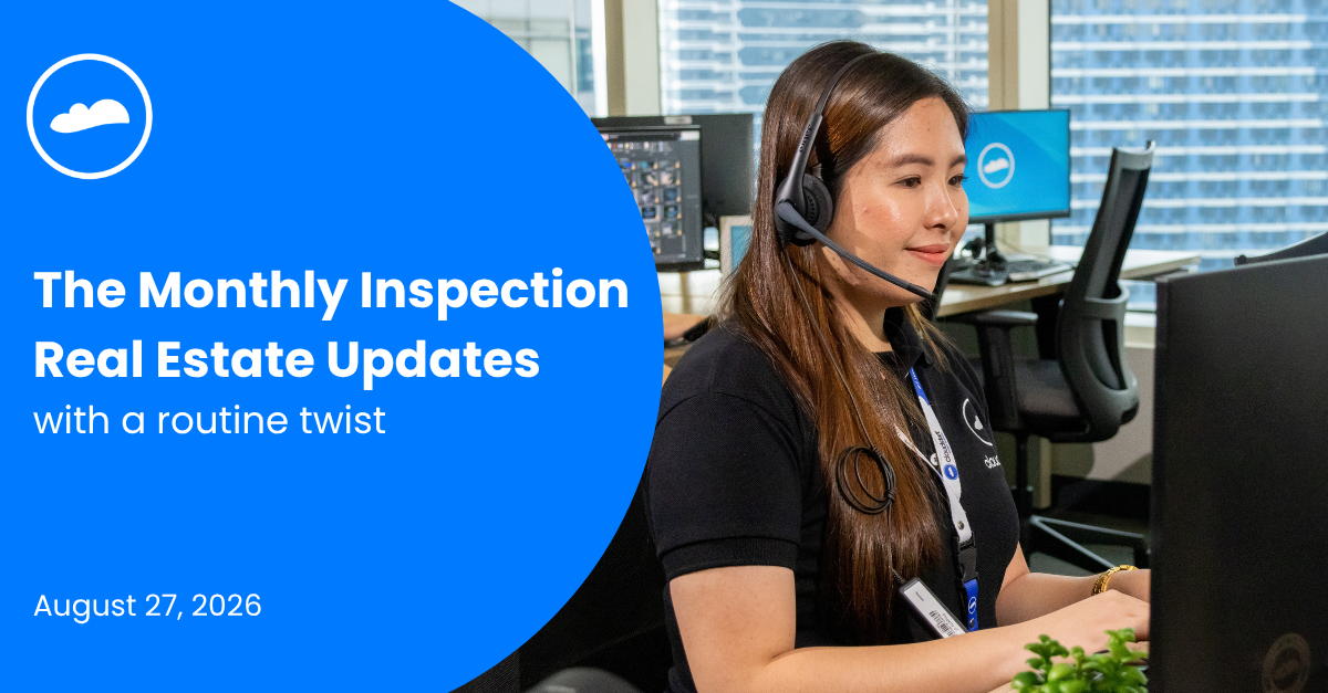 the-monthly-inspection-issue-14-cloudstaff-real-estate-updates-with-a-routine-twist